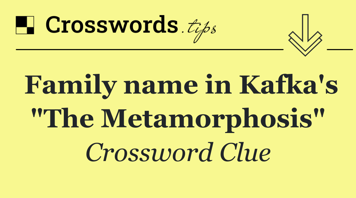 Family name in Kafka's "The Metamorphosis"
