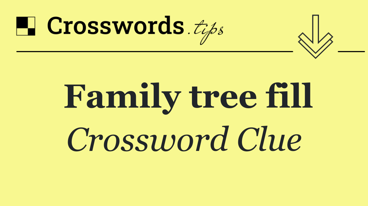 Family tree fill