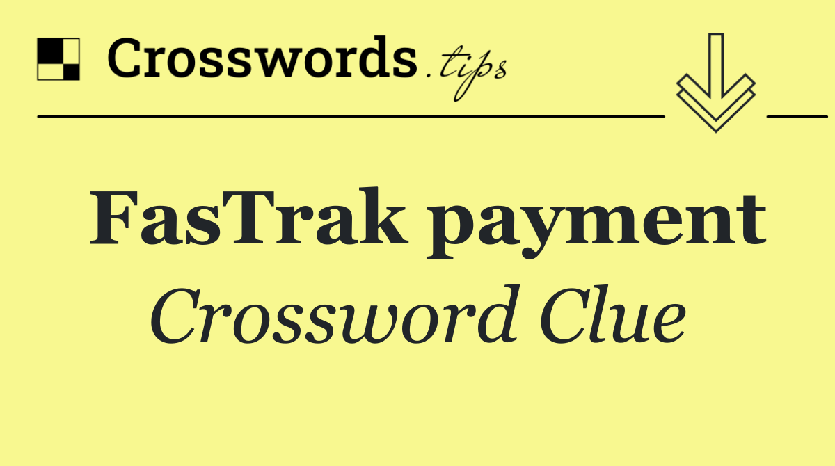 FasTrak payment
