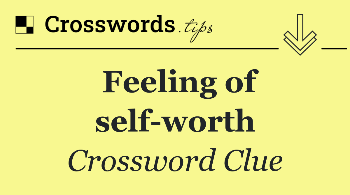 Feeling of self worth