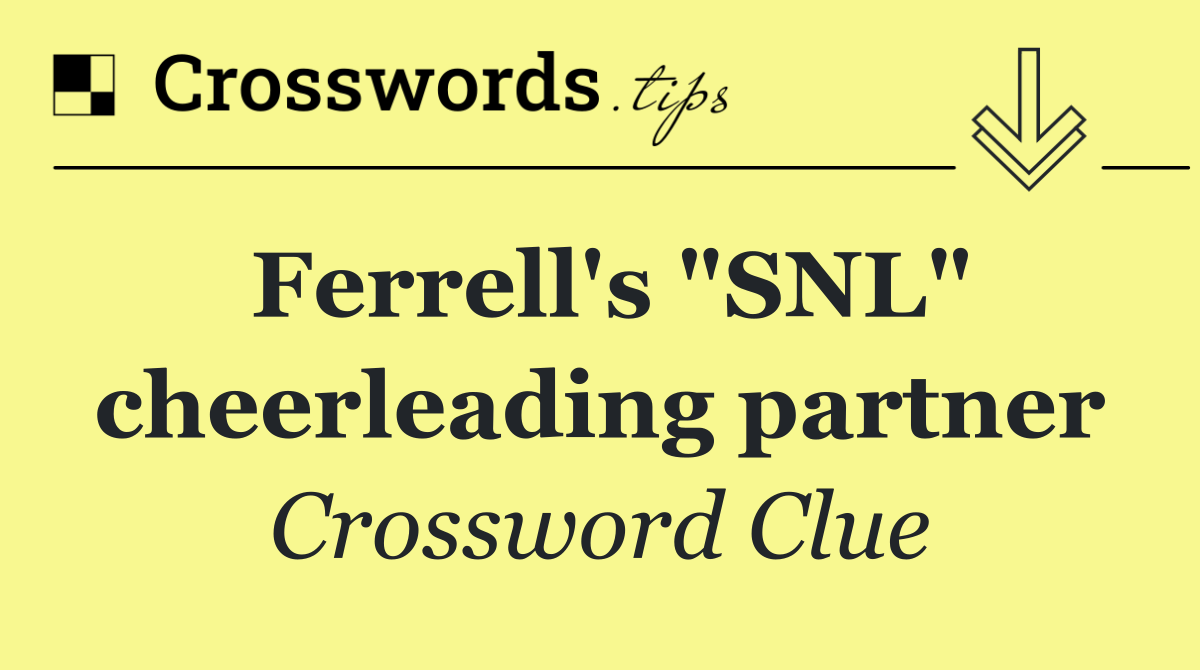 Ferrell's "SNL" cheerleading partner