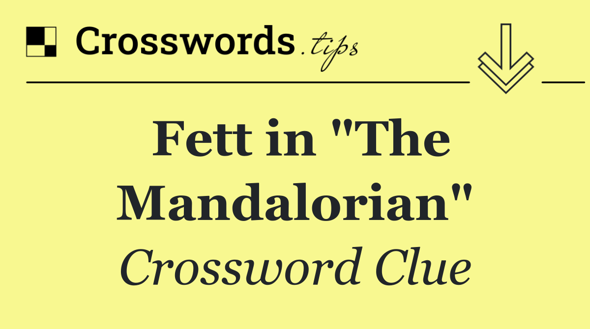 Fett in "The Mandalorian"