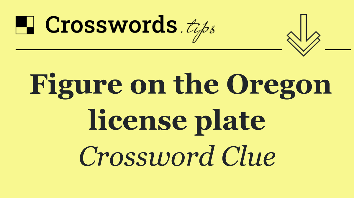 Figure on the Oregon license plate