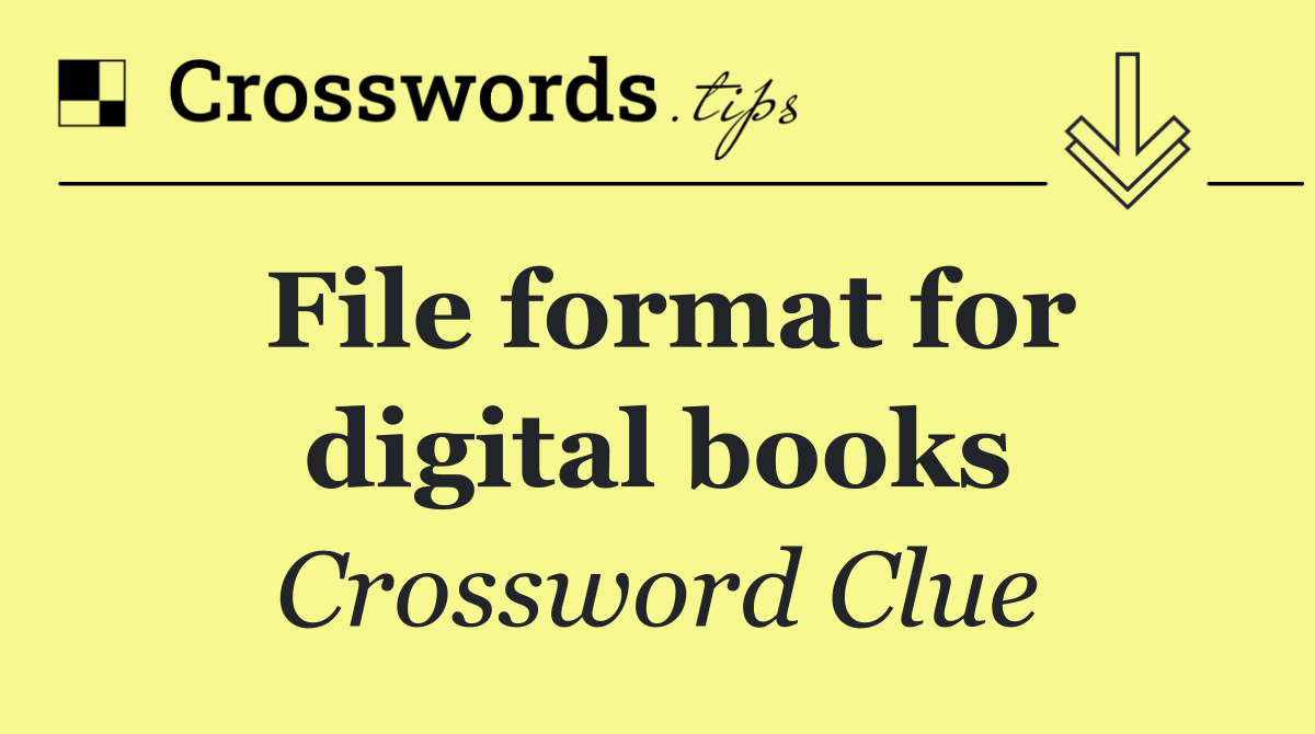 File format for digital books