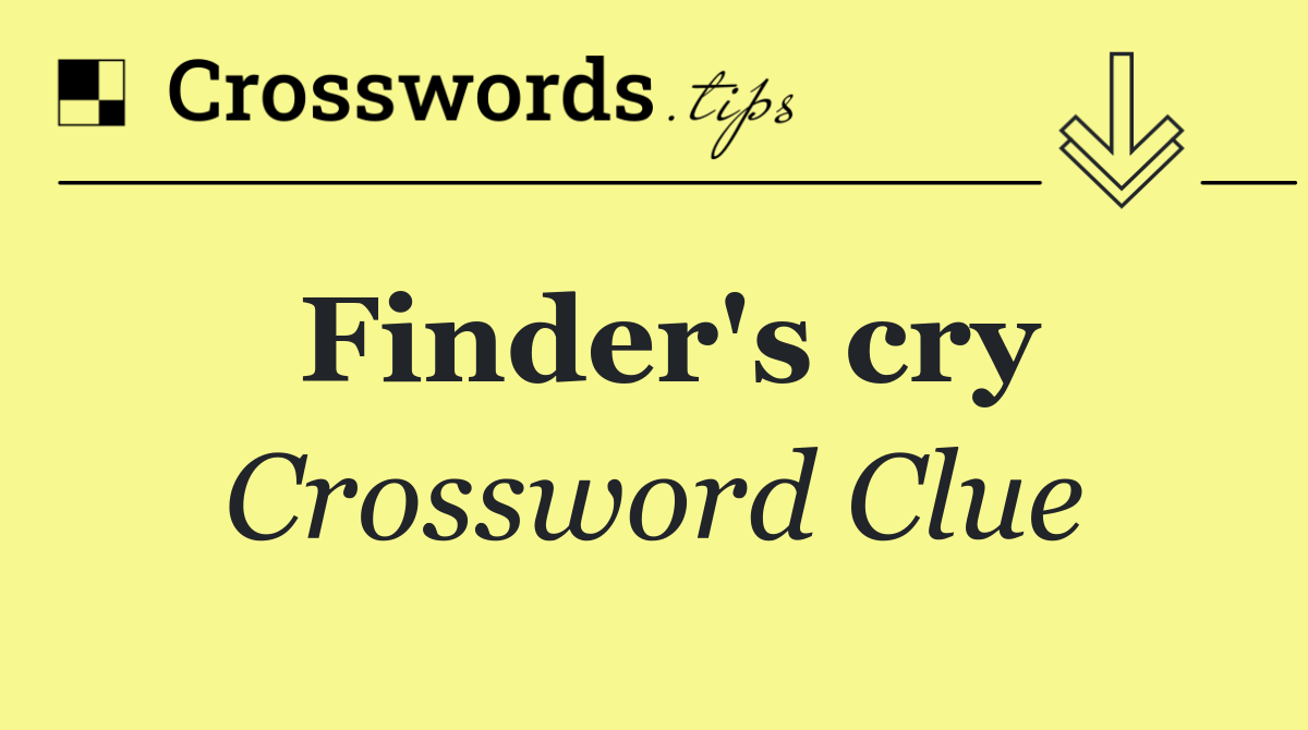Finder's cry
