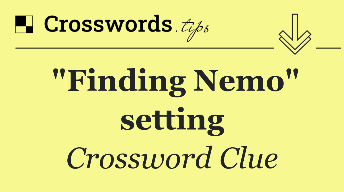 "Finding Nemo" setting