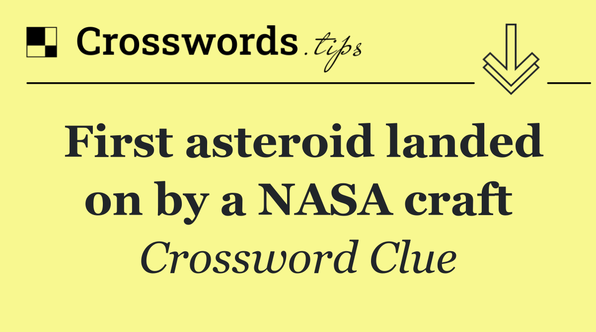 First asteroid landed on by a NASA craft