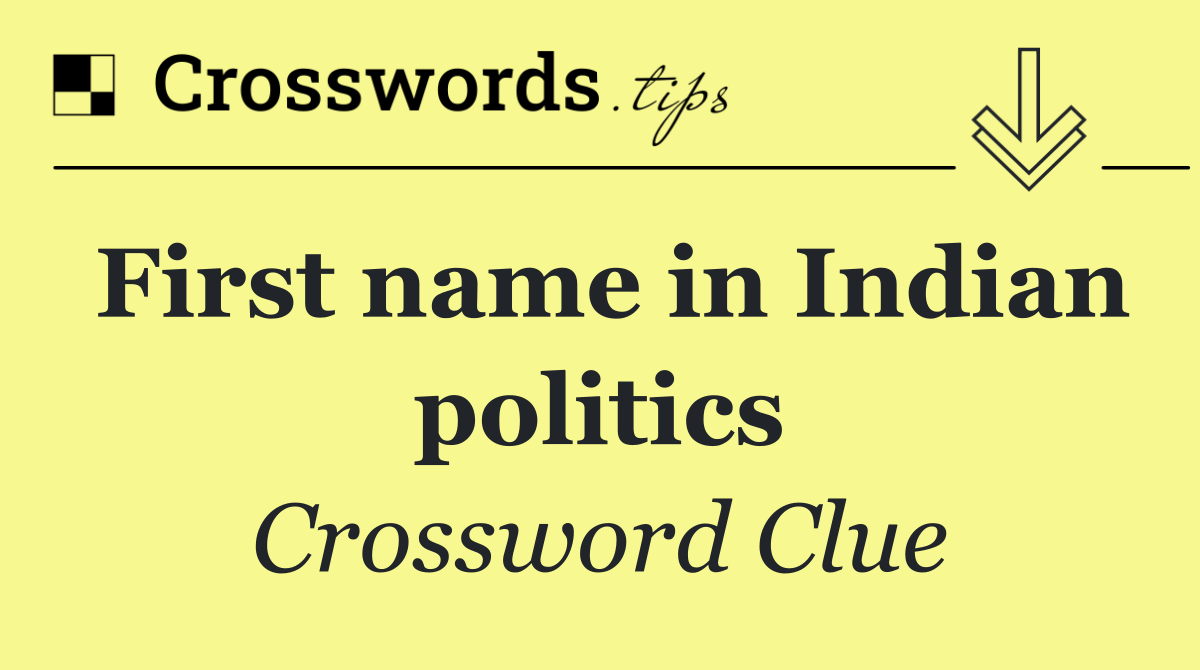 First name in Indian politics