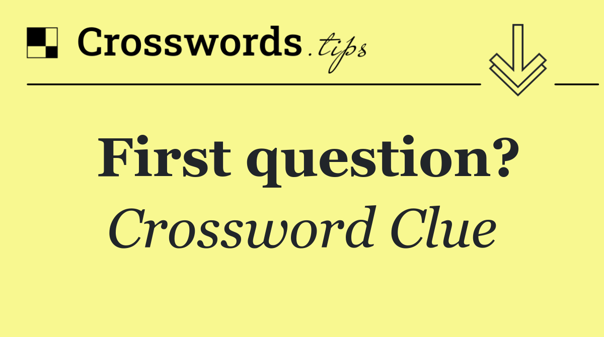 First question?