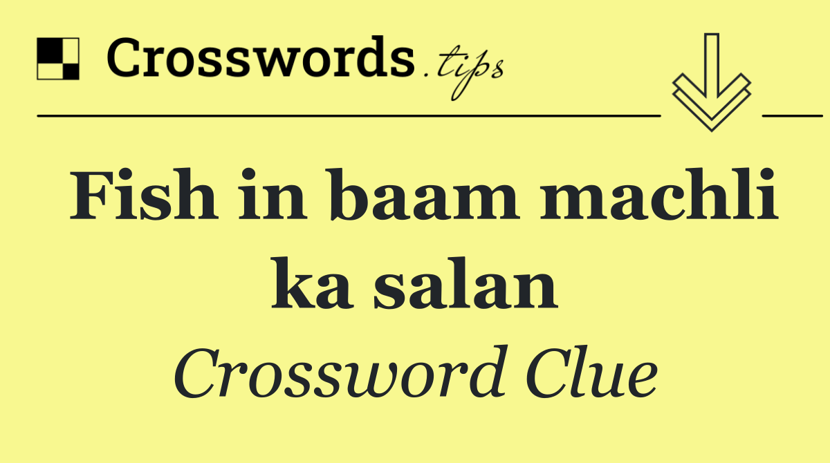 Fish in baam machli ka salan