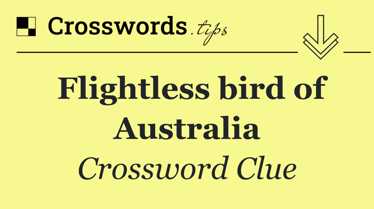 Flightless bird of Australia