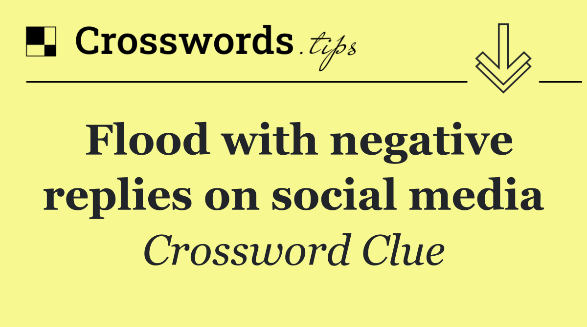 Flood with negative replies on social media