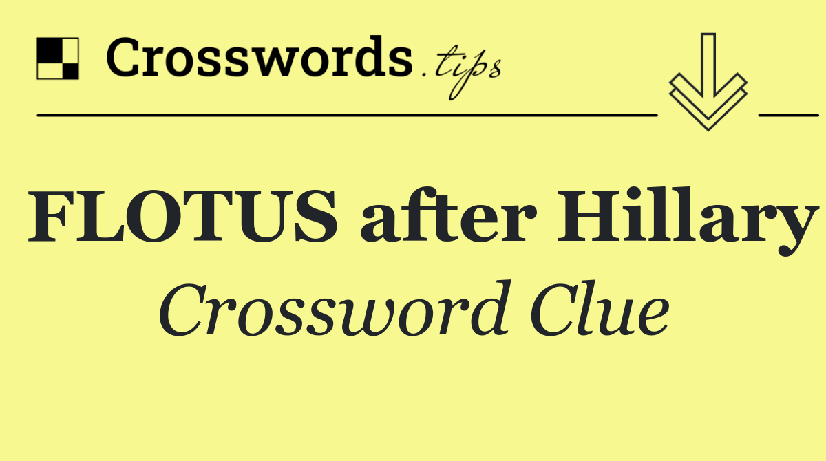 FLOTUS after Hillary