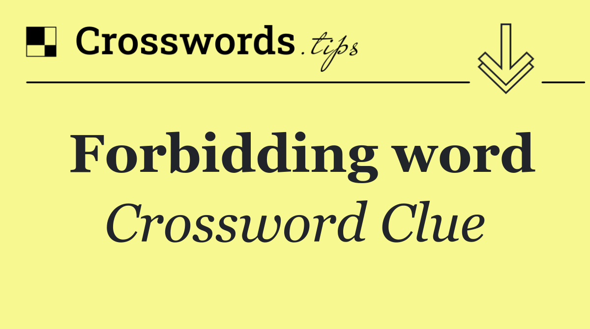 Forbidding word