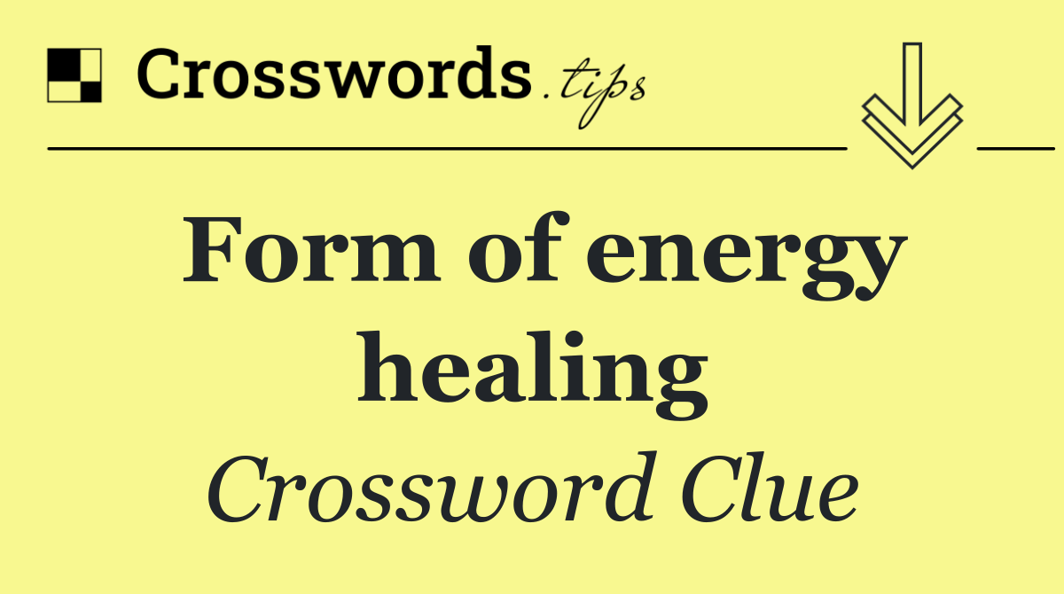 Form of energy healing