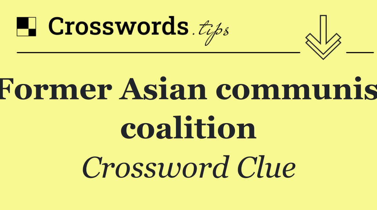 Former Asian communist coalition