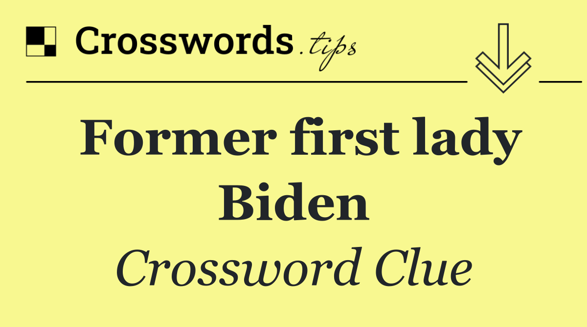 Former first lady Biden