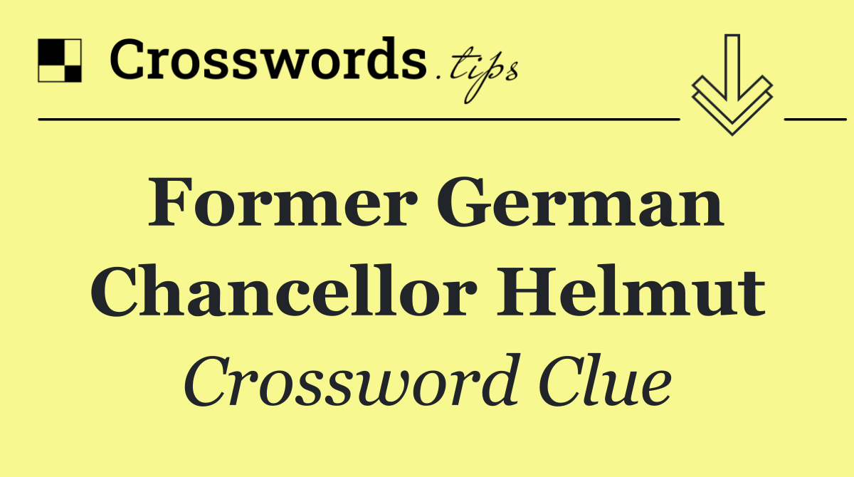 Former German Chancellor Helmut