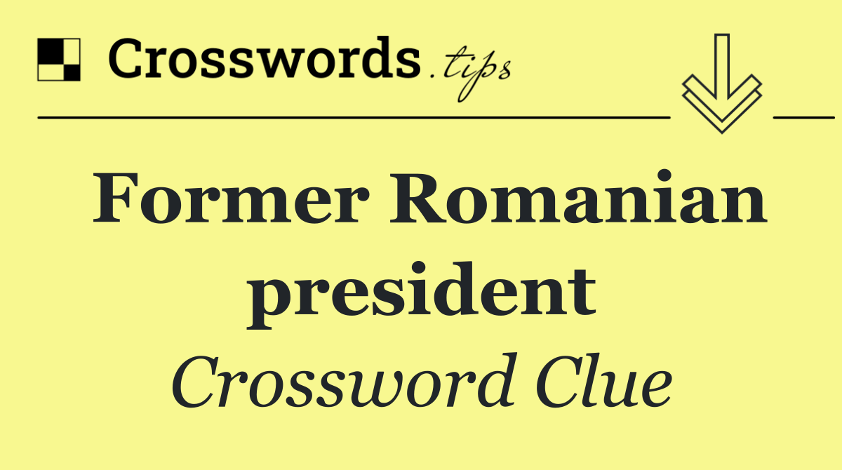 Former Romanian president