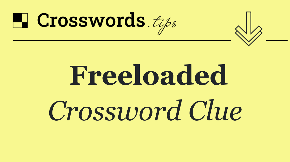 Freeloaded