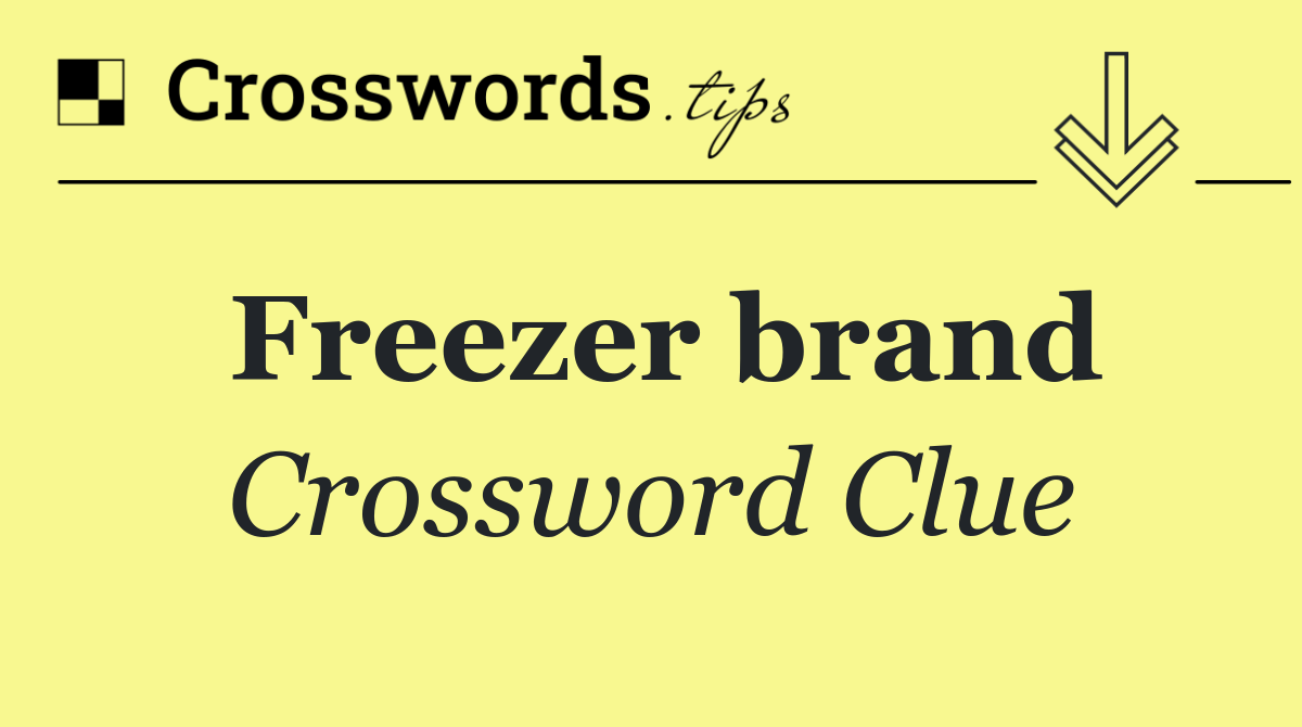 Freezer brand