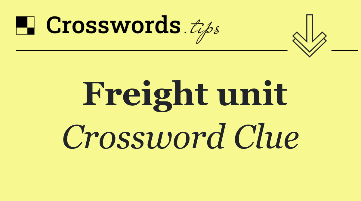 Freight unit