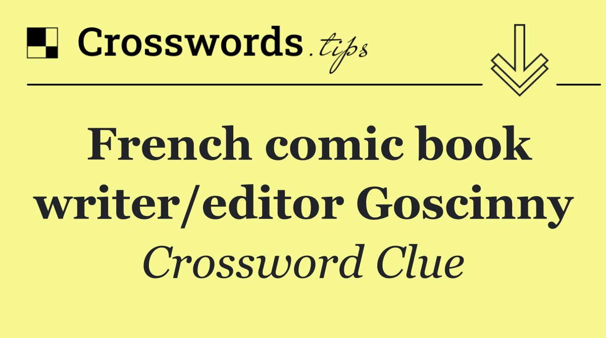 French comic book writer/editor Goscinny
