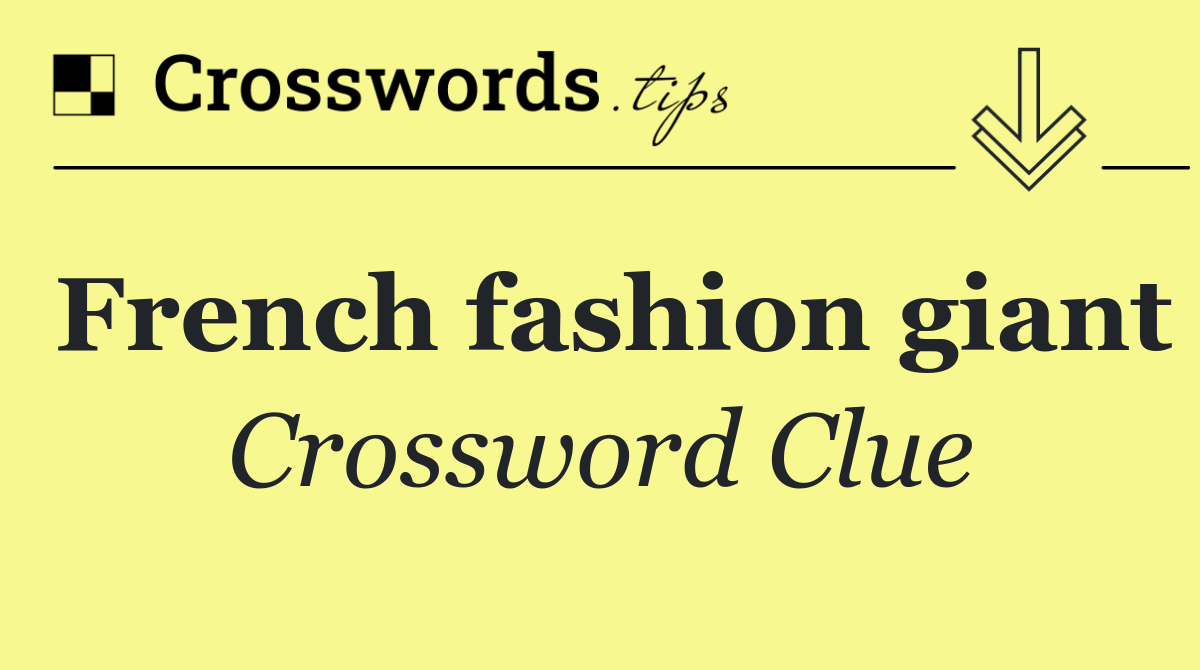 French fashion giant