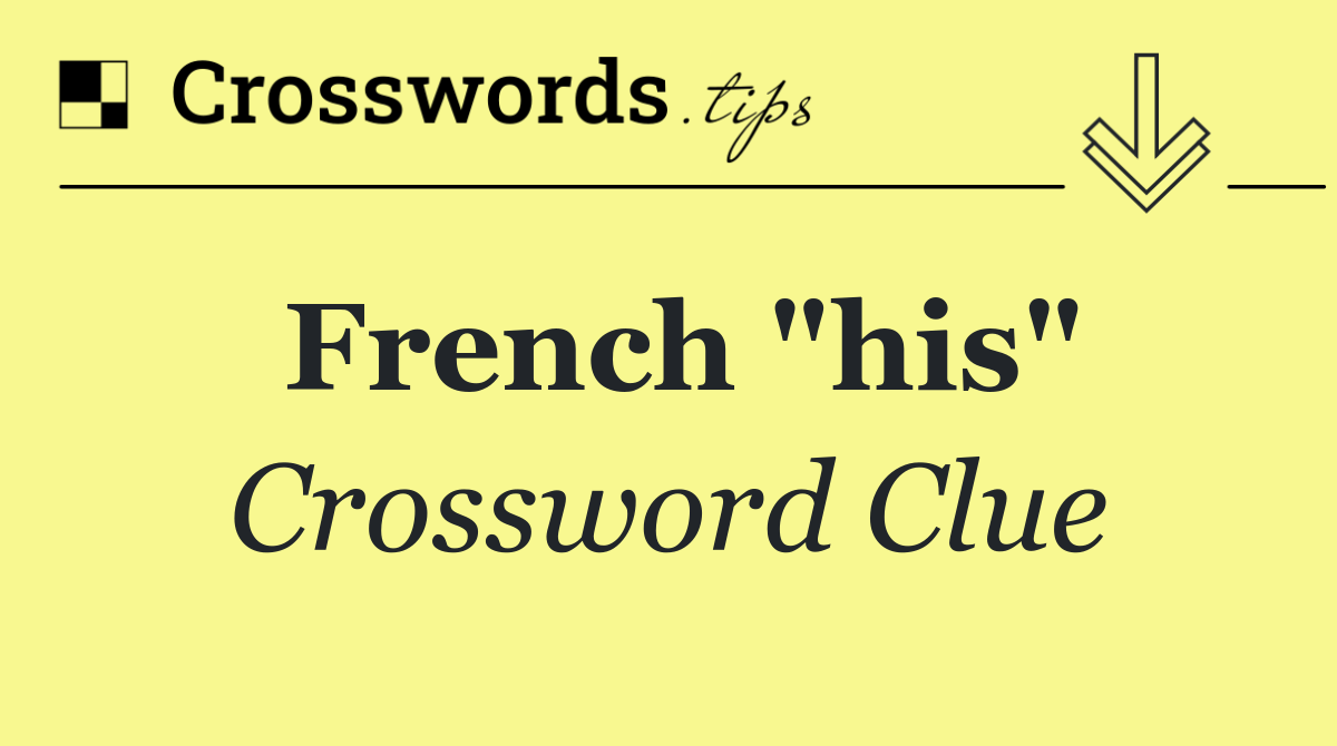 French "his"