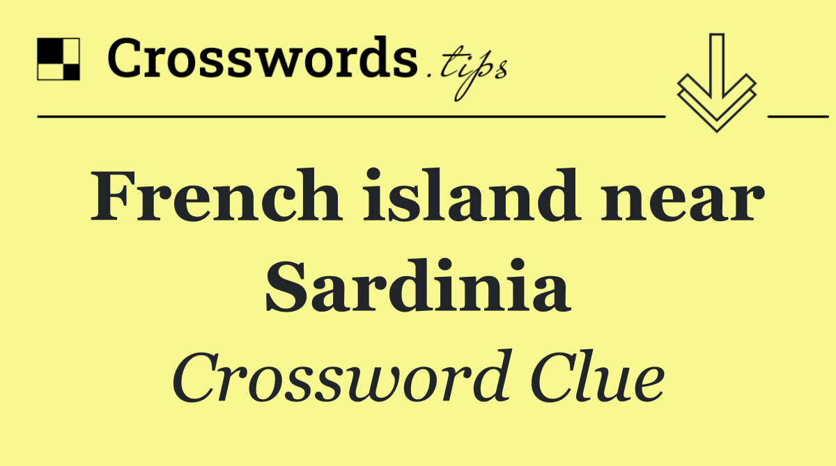 French island near Sardinia