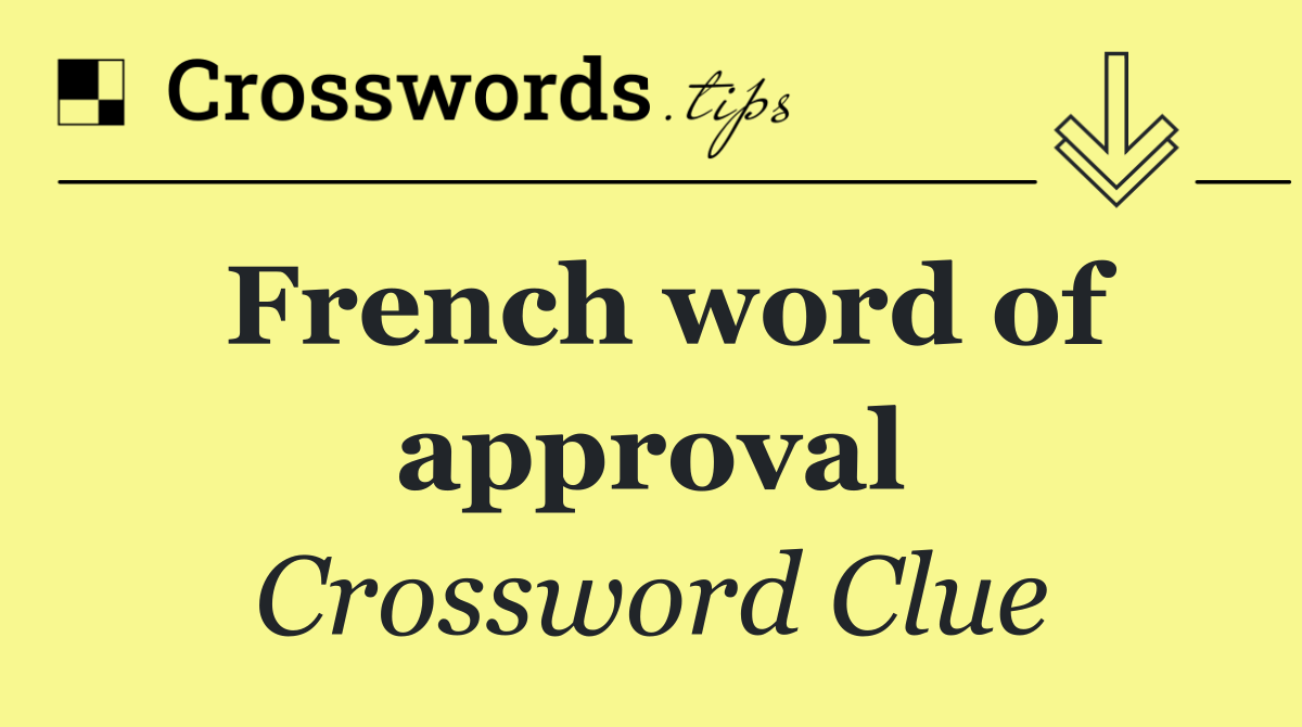 French word of approval