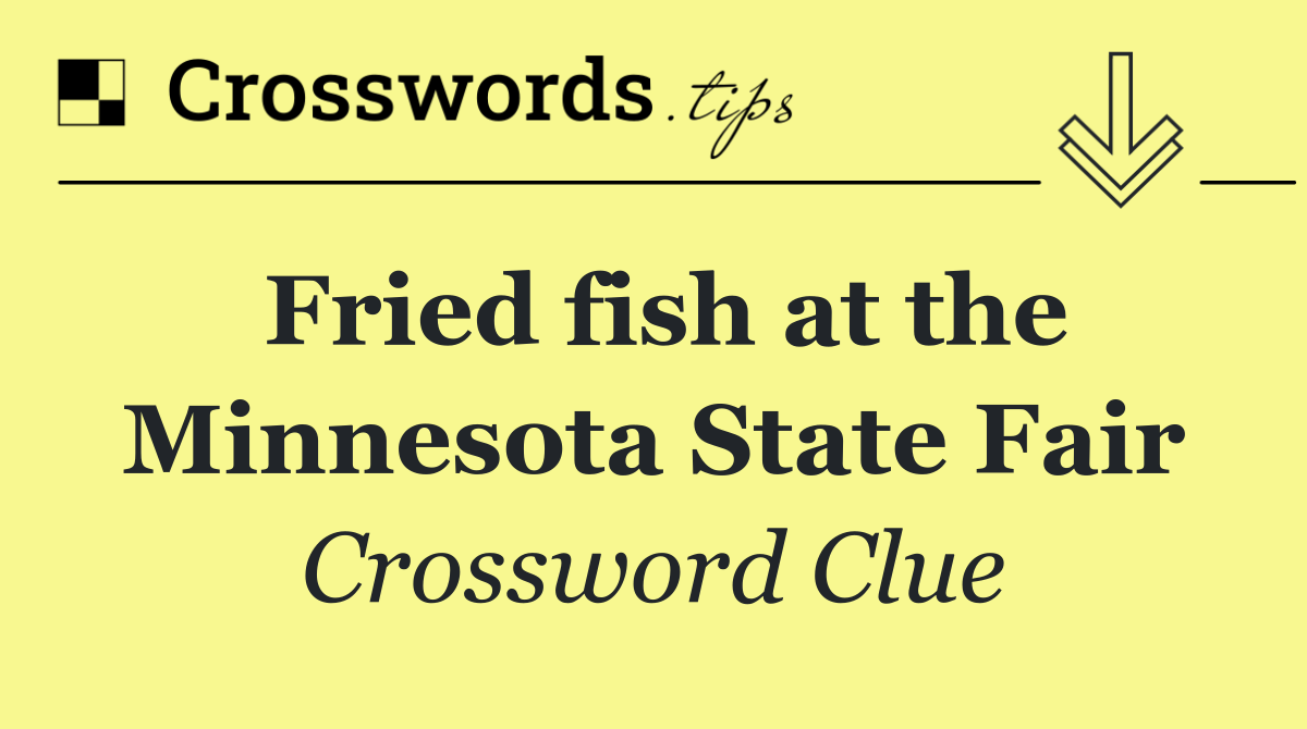 Fried fish at the Minnesota State Fair