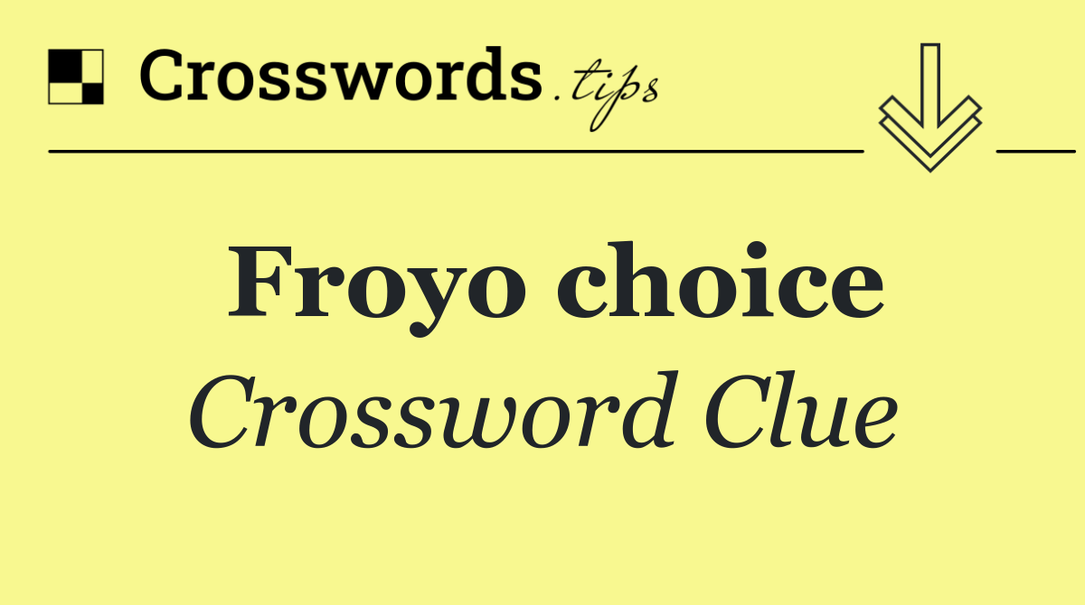 Froyo choice