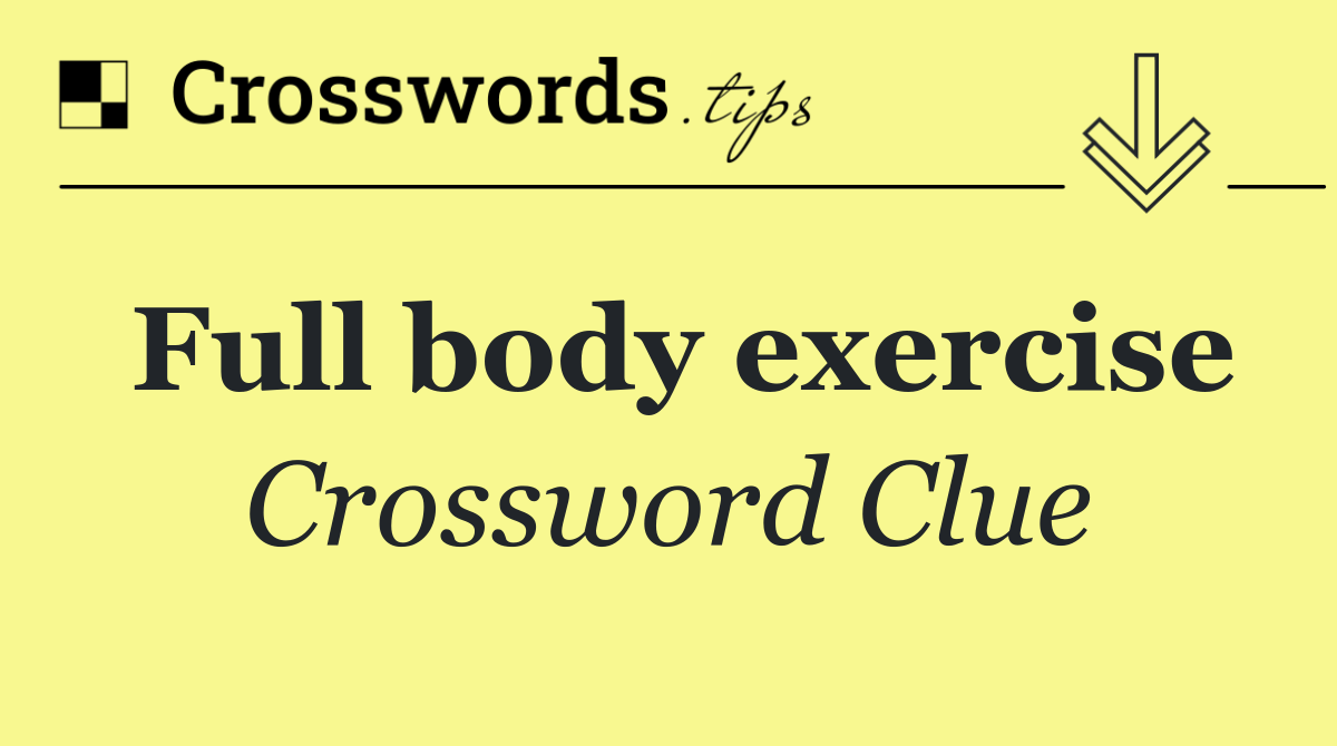 Full body exercise