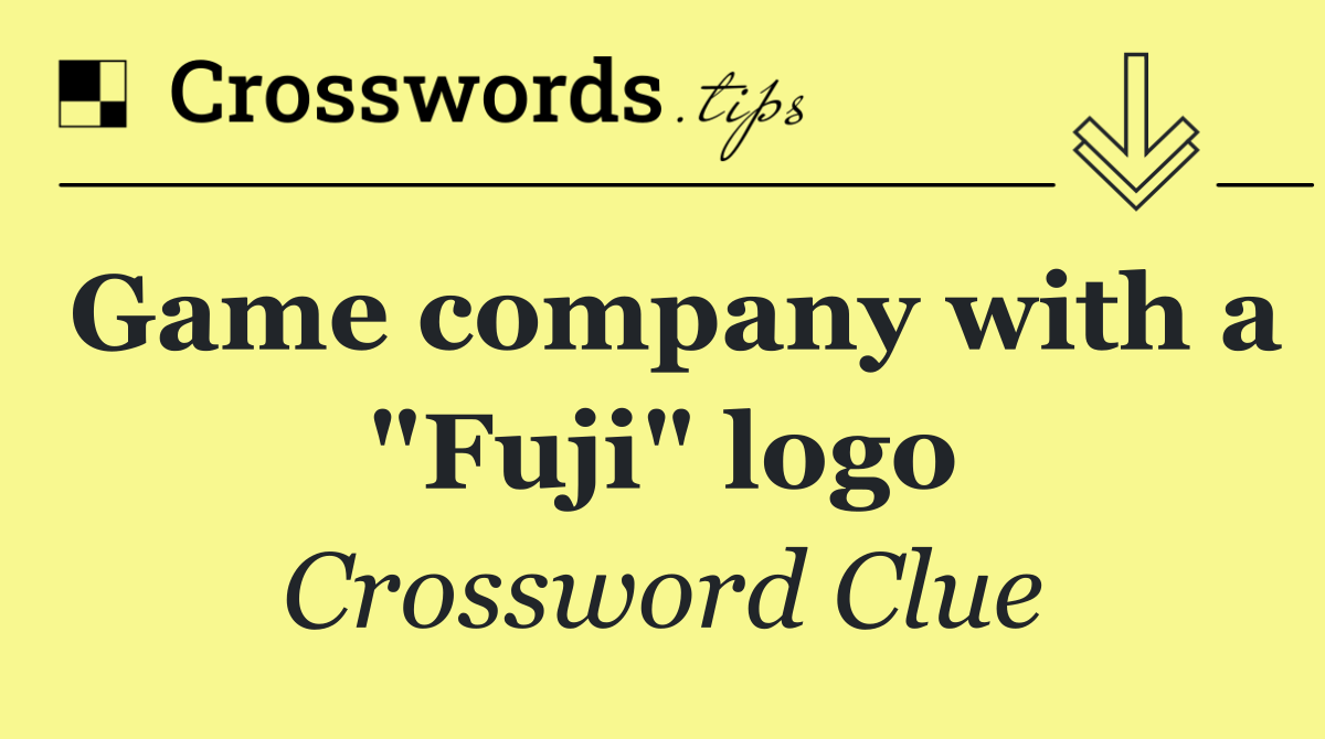 Game company with a "Fuji" logo