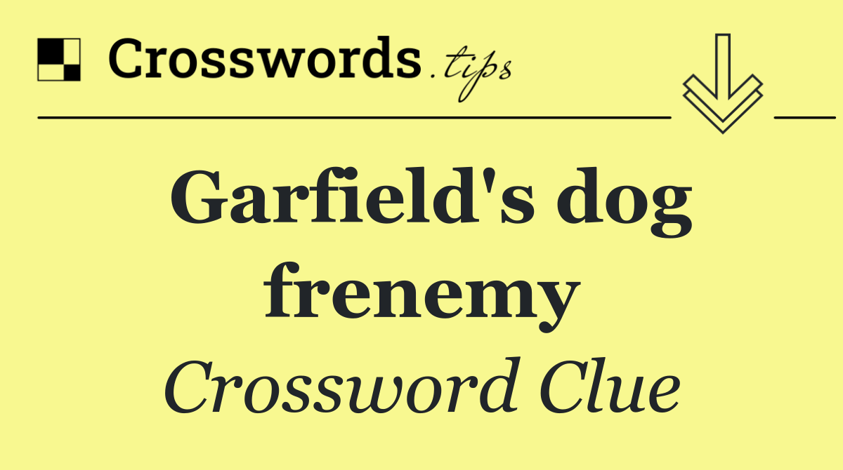 Garfield's dog frenemy