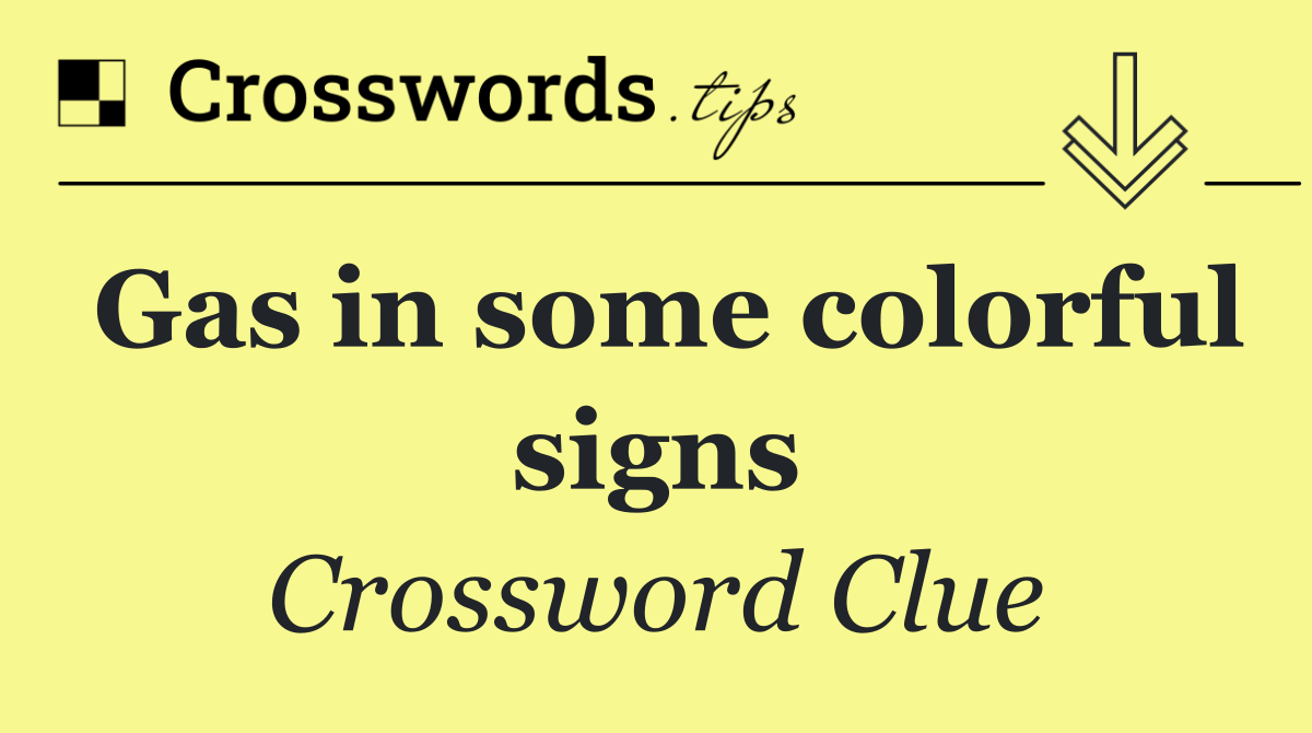 Gas in some colorful signs