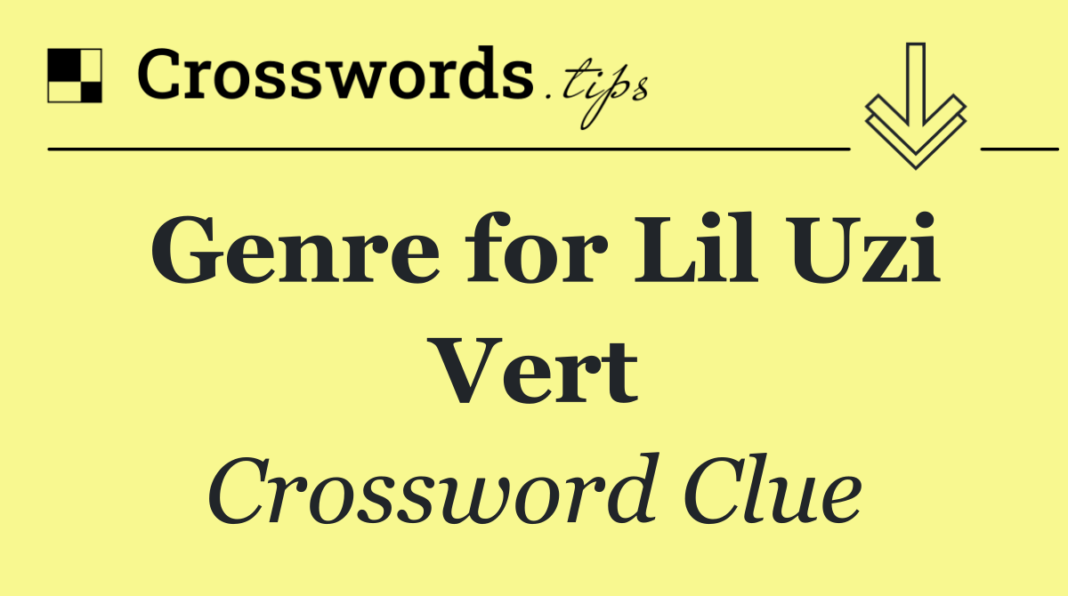 Genre for Lil Uzi Vert