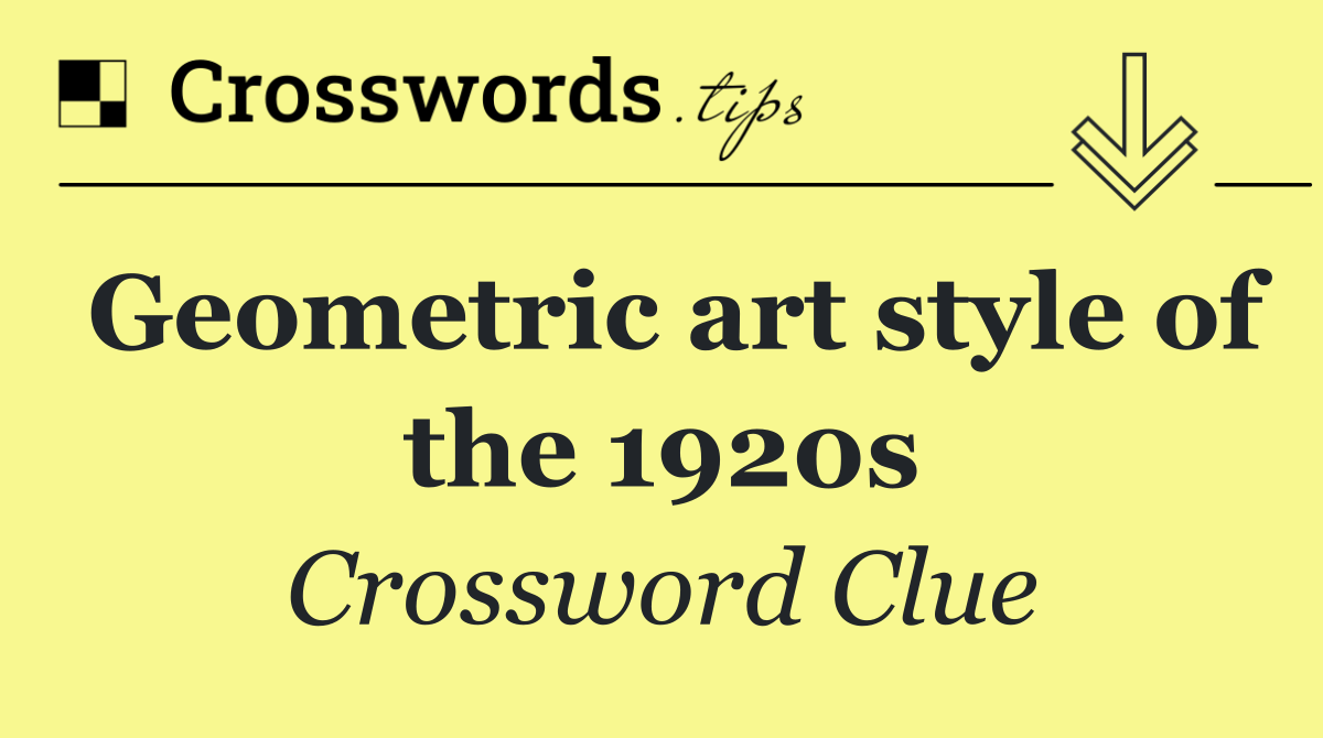 Geometric art style of the 1920s