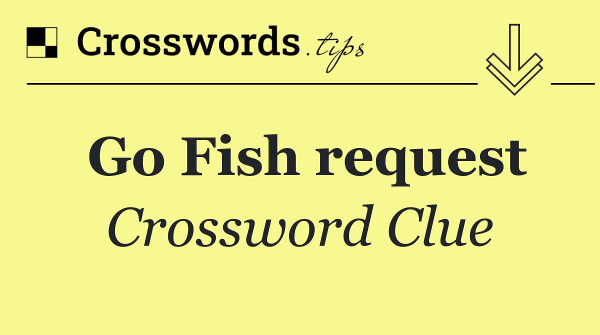 Go Fish request