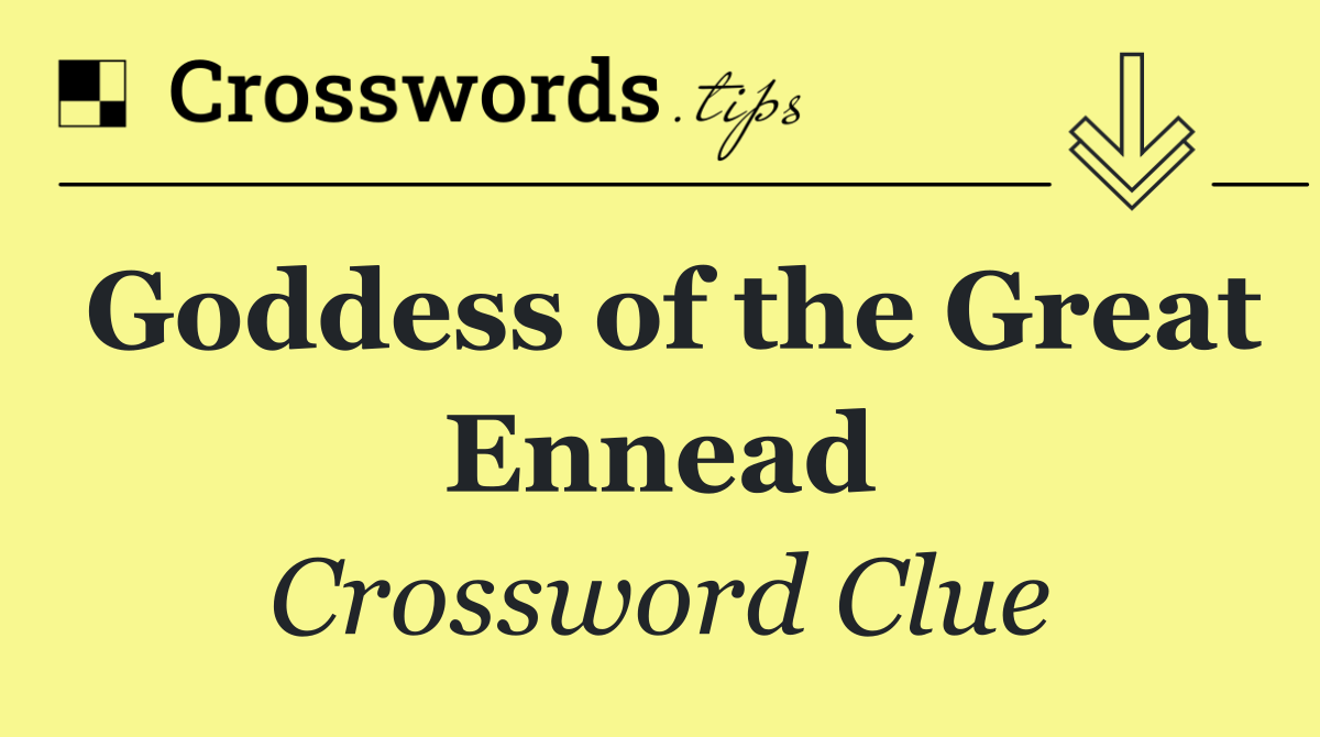 Goddess of the Great Ennead