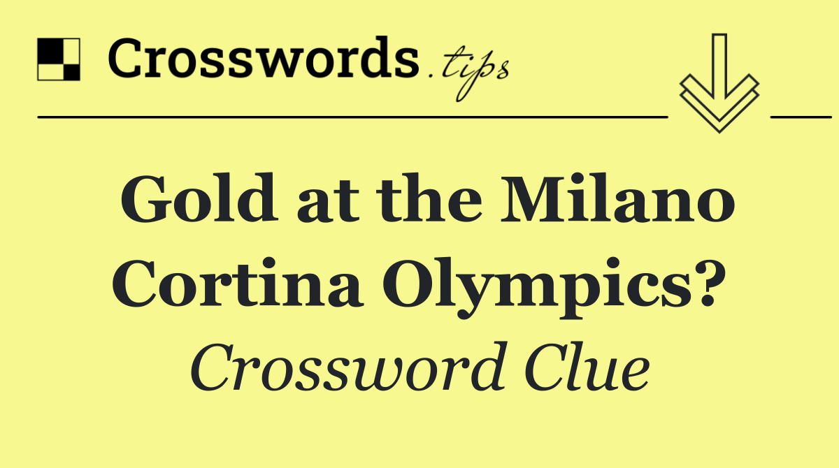 Gold at the Milano Cortina Olympics?