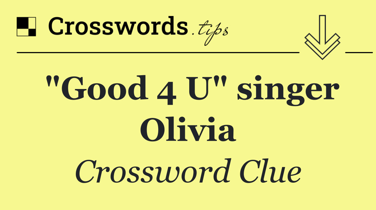 "Good 4 U" singer Olivia