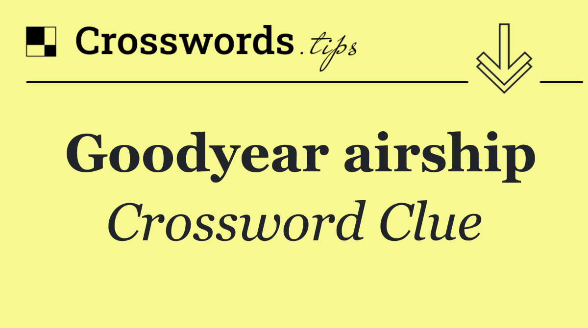 Goodyear airship