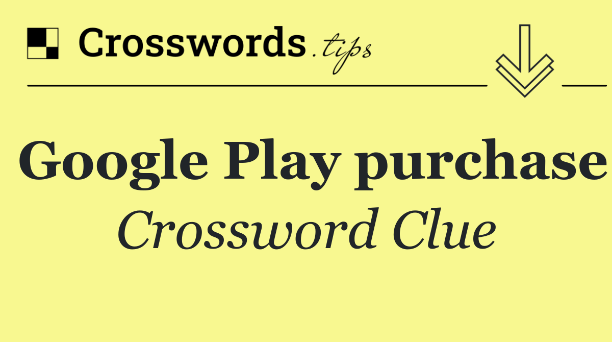 Google Play purchase