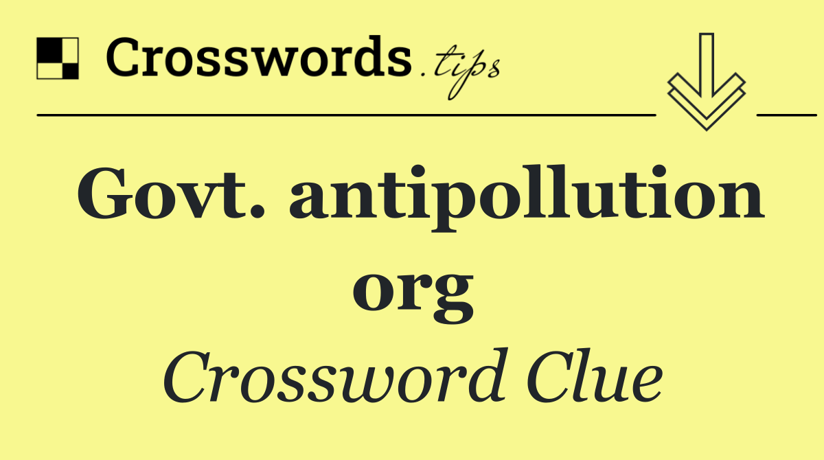 Govt. antipollution org