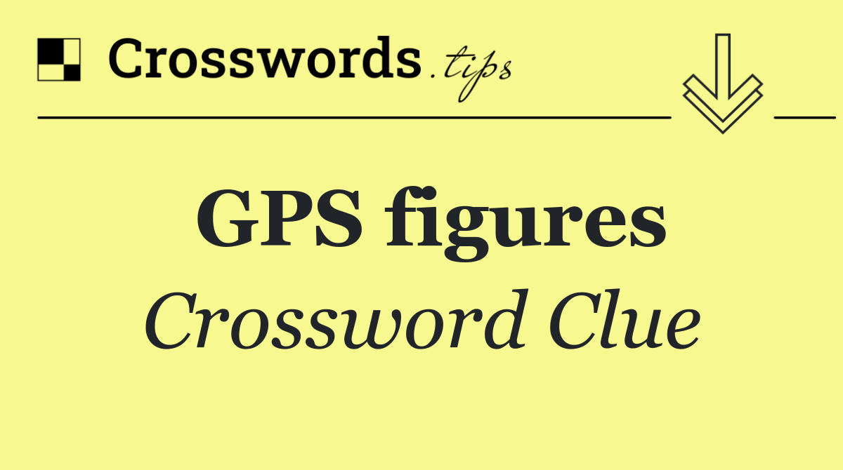 GPS figures