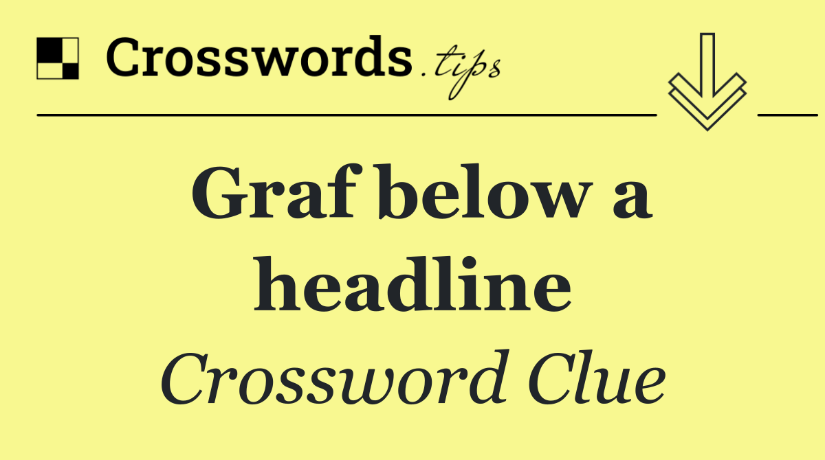 Graf below a headline