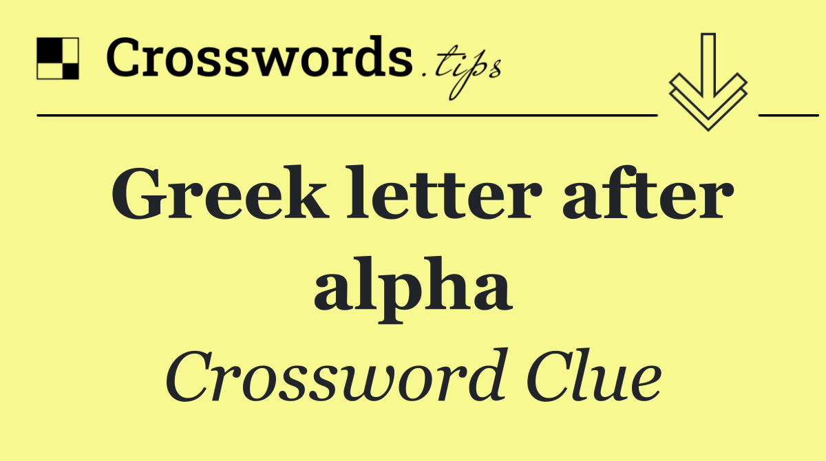 Greek letter after alpha