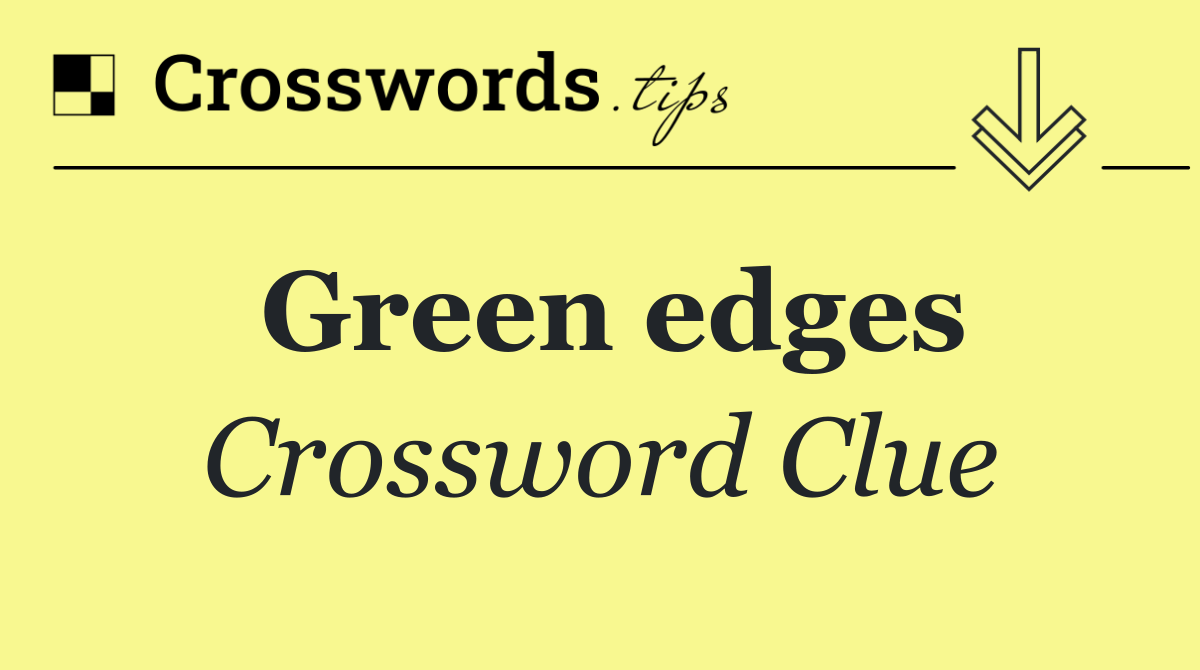 Green edges